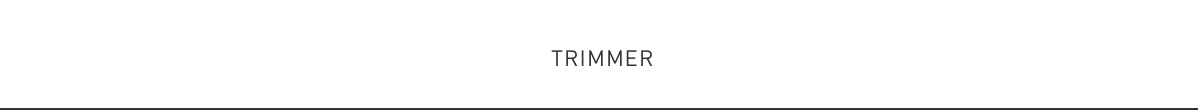 TRIMMER