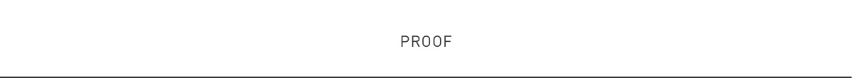 PROOF