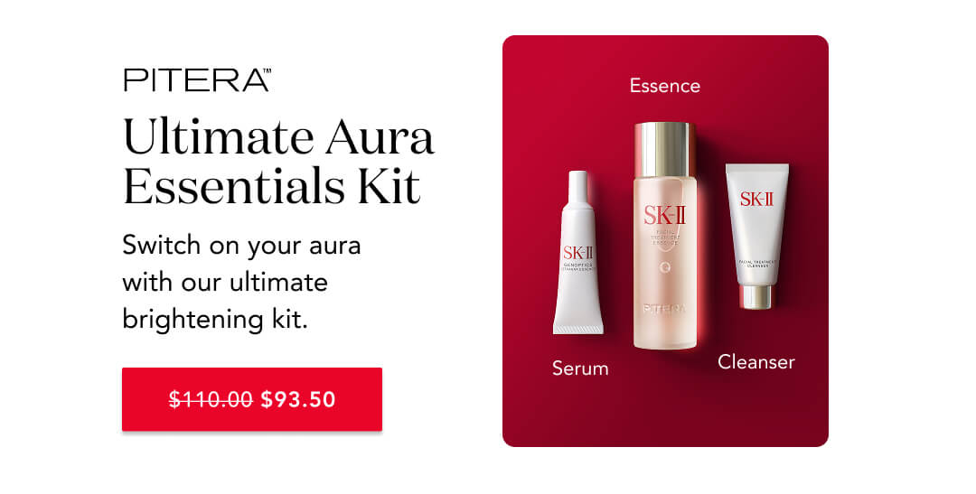 PITERA™️ Ultimate Aura Essentials Kits - Switch on your aura with our ultimate brightening kit. $93.50 during Labor Day Sale '25