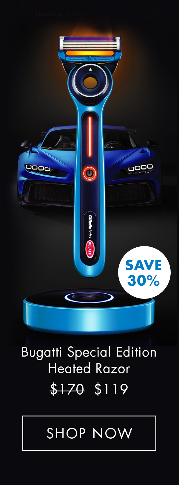 Bugatti Special Edition Heated Razor. SAVE 30%. Was $170, Now $119. SHOP NOW