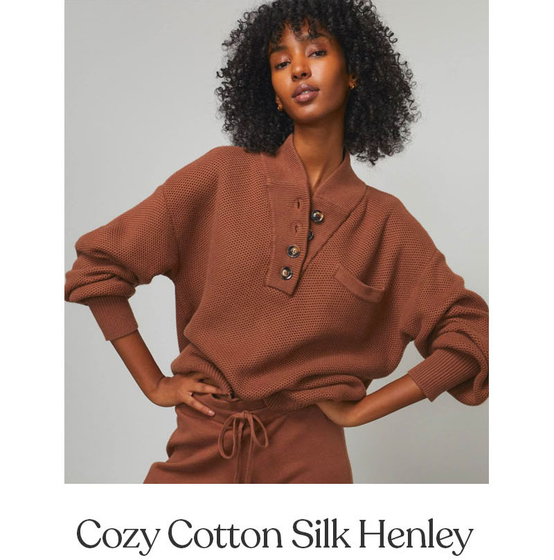 Shop the Cozy Cotton Silk Henley