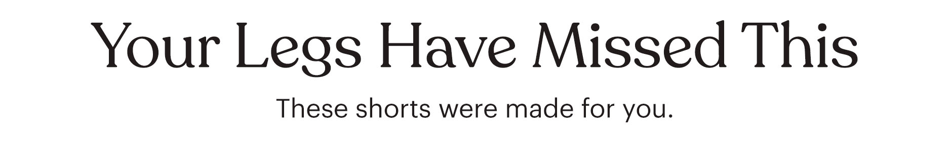 Shop the Bare Legs Edit