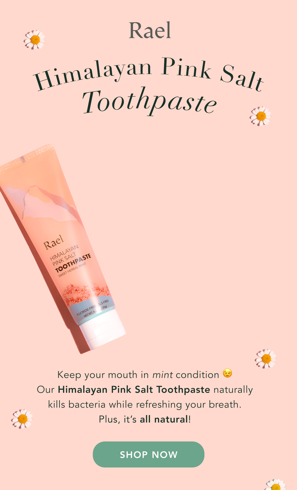 "Now my favorite toothpaste!" 👄🪥 Rael