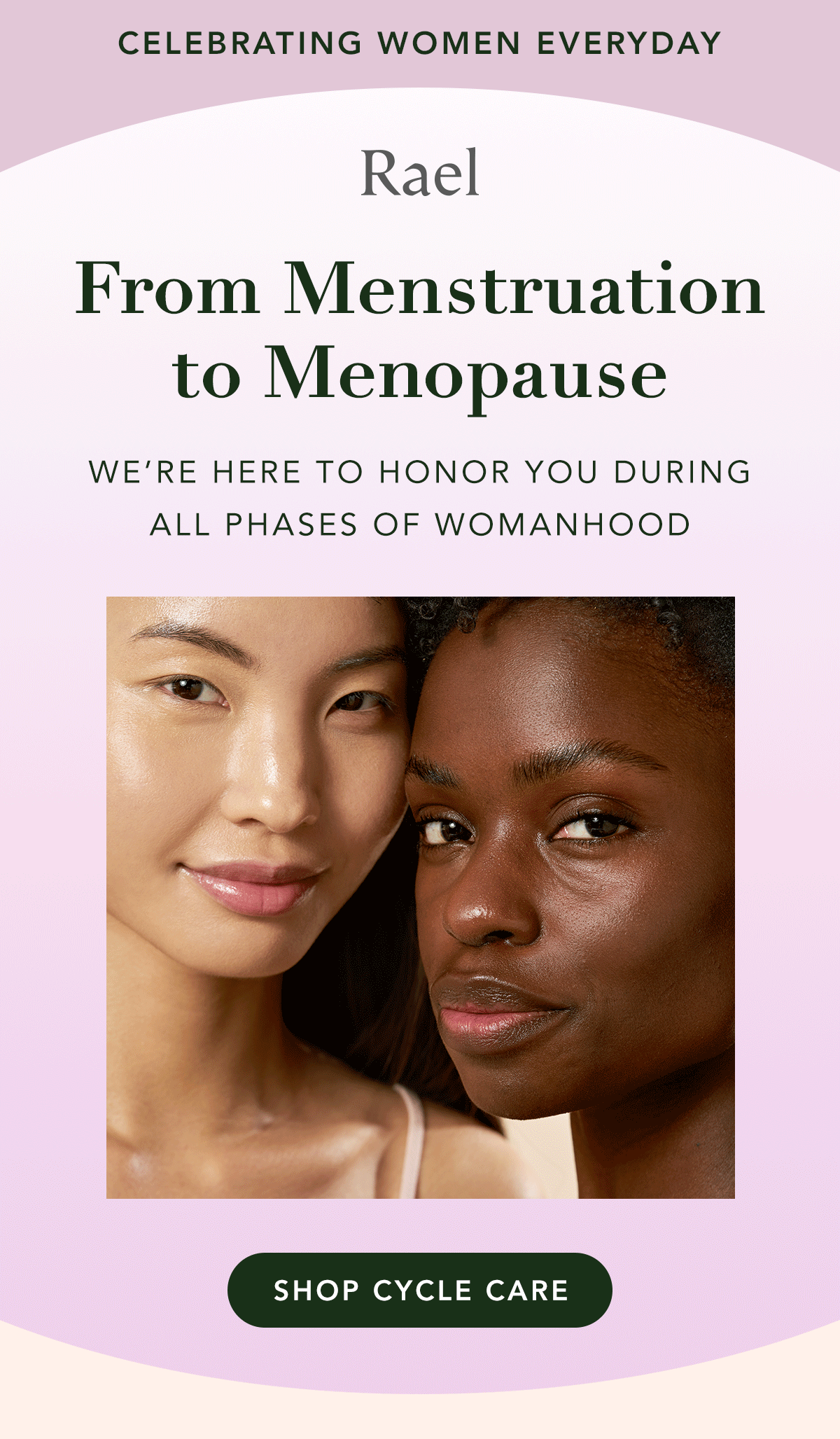 Here to honor you during all phases of womanhood 💓 Rael