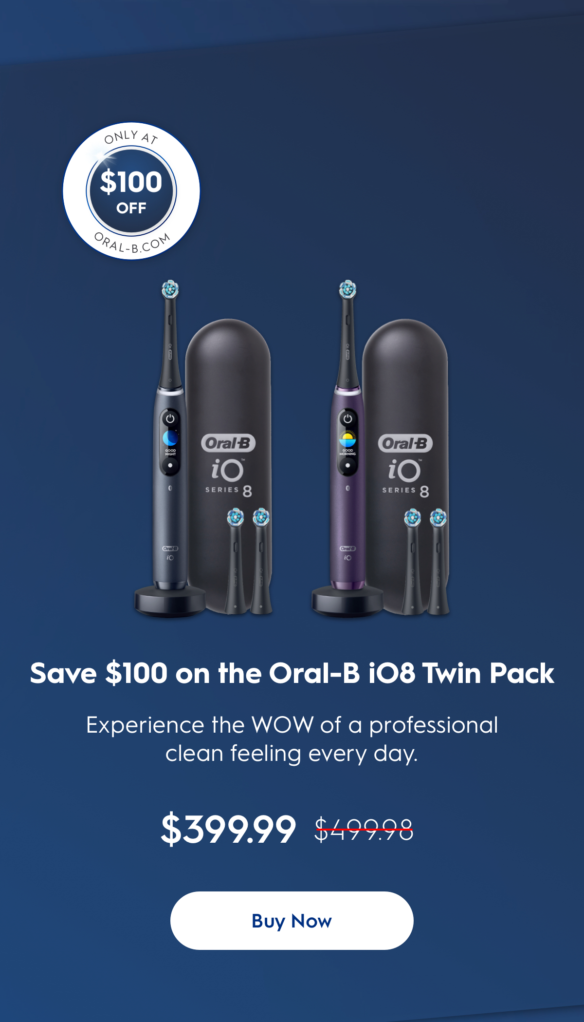 Save $100 on the Oral-B iO8 Twin Pack
