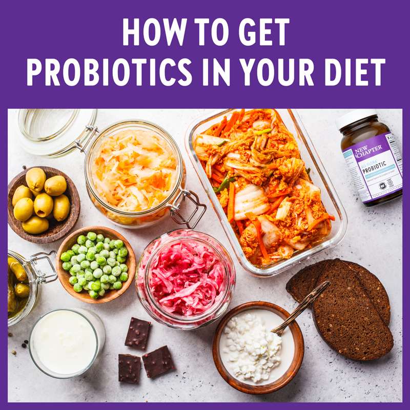 HOW TO GET PROBIOTICS IN YOUR DIET