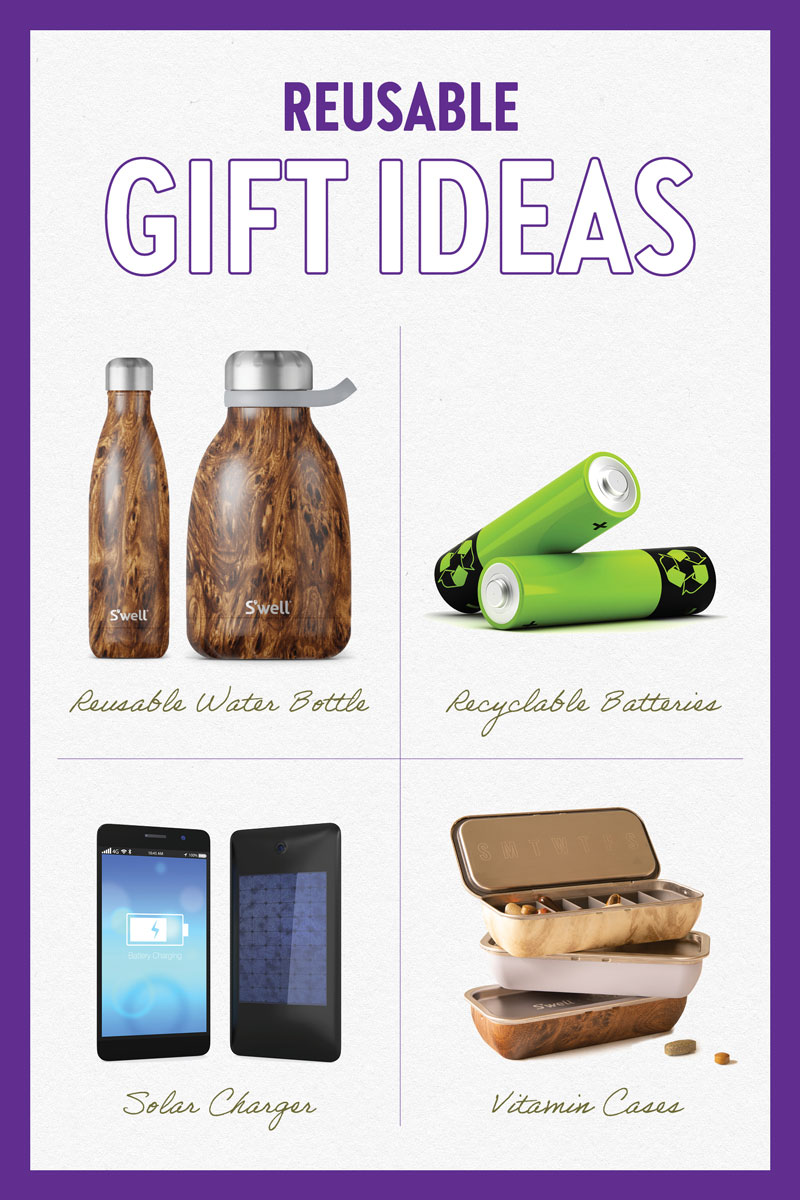 REUSABLE GIFT IDEAS