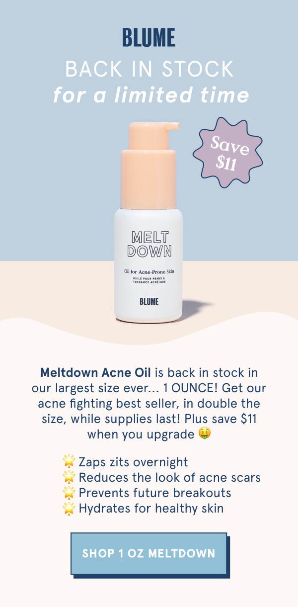 Meltdown Acne Oil is back in stock in our largest size ever...1 ounce!