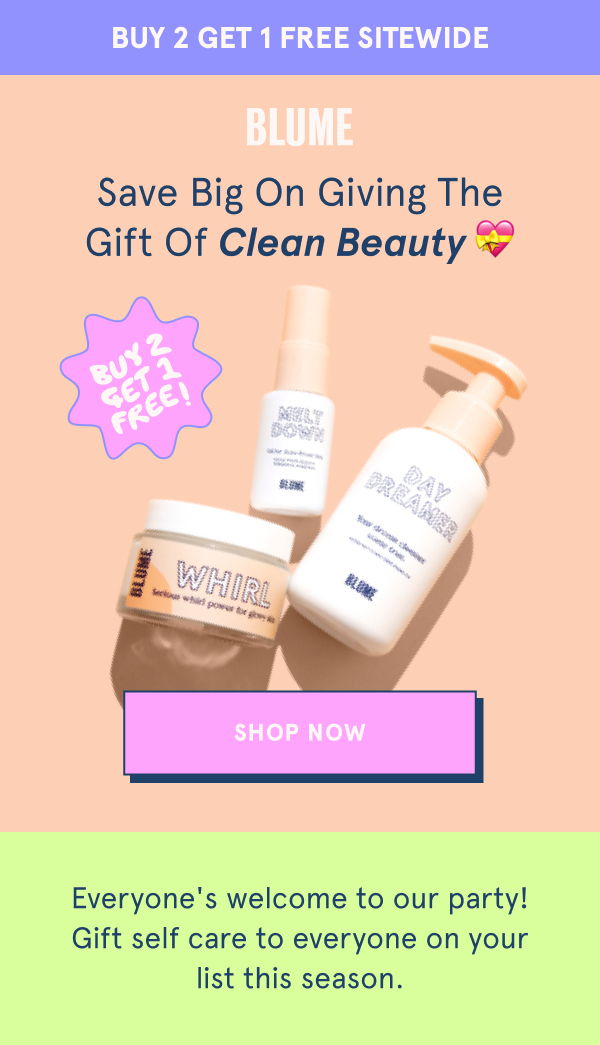 Shop Now: Buy 2 Get 1 FREE! Starts NOW 