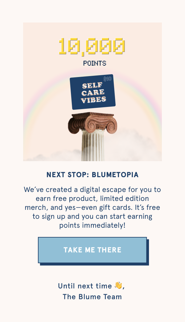 Earn rewards with Blumetopia!