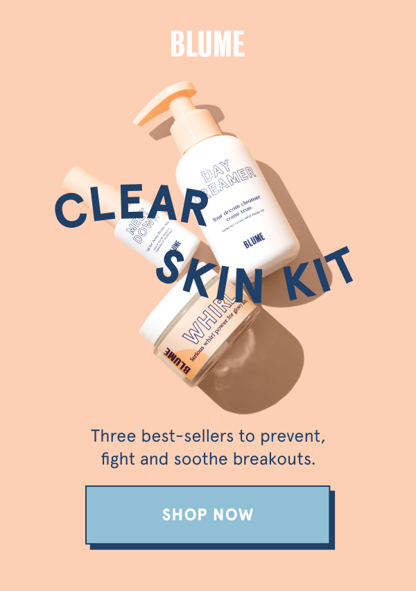 Clear Skin Kit: Three Best-Sellers to Prevent Breakouts