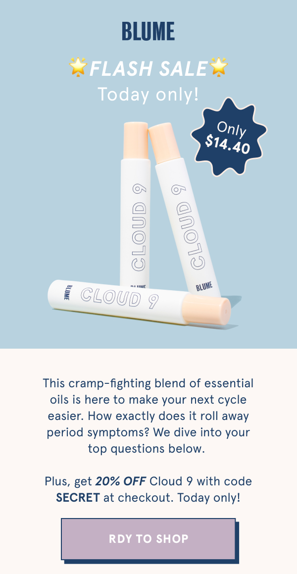 Cloud 9 FAQ & Flash Sale! Use Code SECRET for 20% Off of Cloud 9