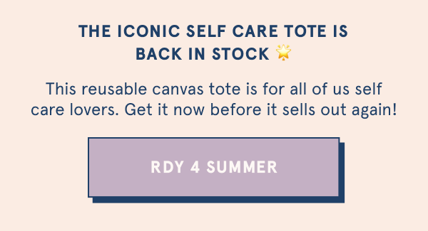 The iconic Self Care Tote is back in stock!