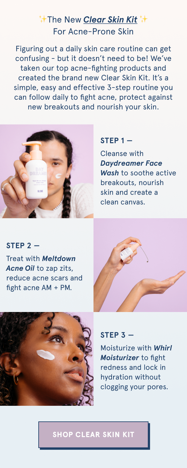 The New Clear Skin Kit for Acne-Prone Skin