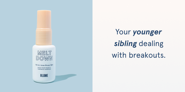 Meltdown: For the younger sibling with breakouts.