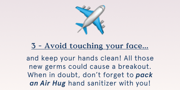 Avoid touching your face