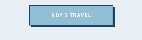 RDY 2 TRAVEL