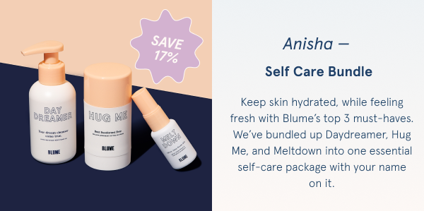 Anisha, Self Care Bundle (save 17%)