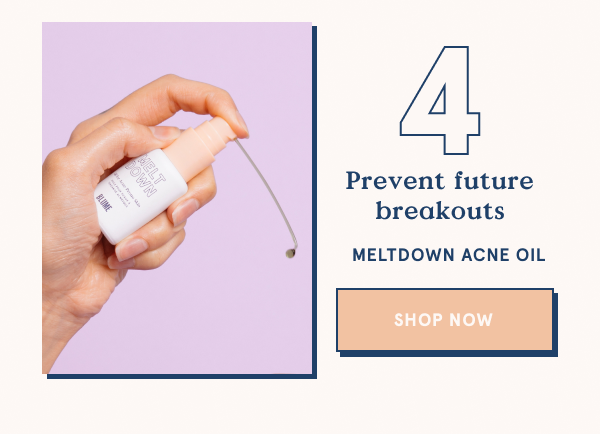 Meltdown Acne Oil - Fights acne, prevents future breakouts, and reduces the look of stubborn acne scars!