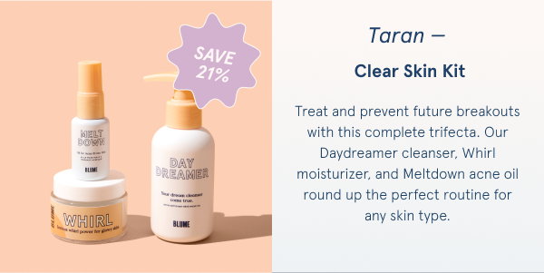 Taran, Clear Skin kit (21% Savings)