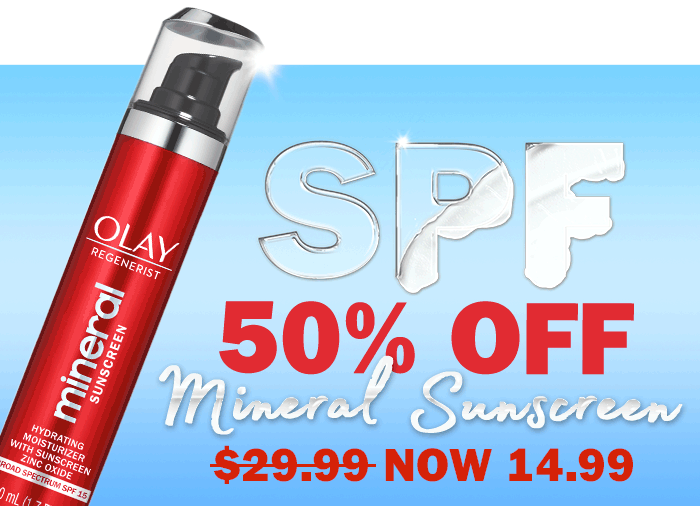 SPF 50% off Mineral Sunscreen $29.99 Now $14.99
