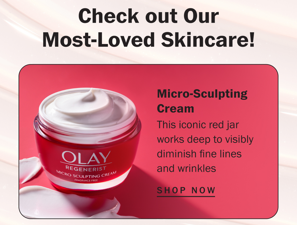 Micro-Sculpting Cream This iconic red jar works deep to visibly diminish fine lines and wrinkles
