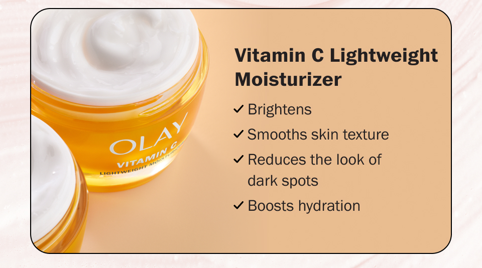 Vitamin C 24 Facial Moisturizer 				Brightens |Smooths skin texture |Reduces the look of dark spots | Boosts hydration  Use code SAVE10 at checkout to get $10 off when you buy both the Vitamin C 24 Moisturizer and Retinol24 Moisturizer. This offer is limited, so shop now! Shop Now