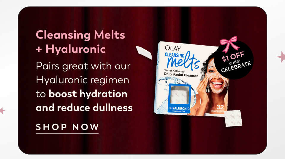 Cleansing Melts + retinol Use with Olay’s Retinol24 regimen for smooth skin.