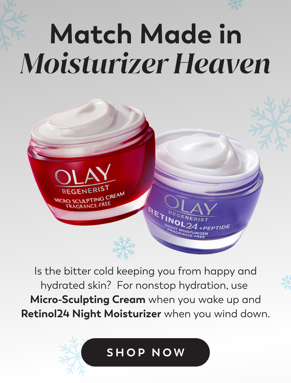 Match Made in Moisturizer Heaven