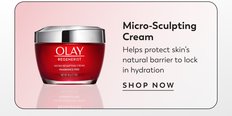 Micro-Sculpting Cream Helps protect skin’s natural barrier to lock in hydration shop now