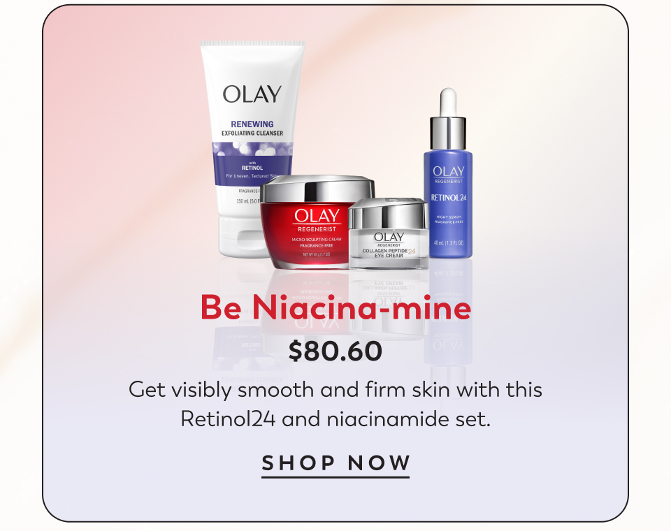 Be Niacina-mine $80.60 Get visibly smooth and firm skin with this Retinol24 and niacinamide set.