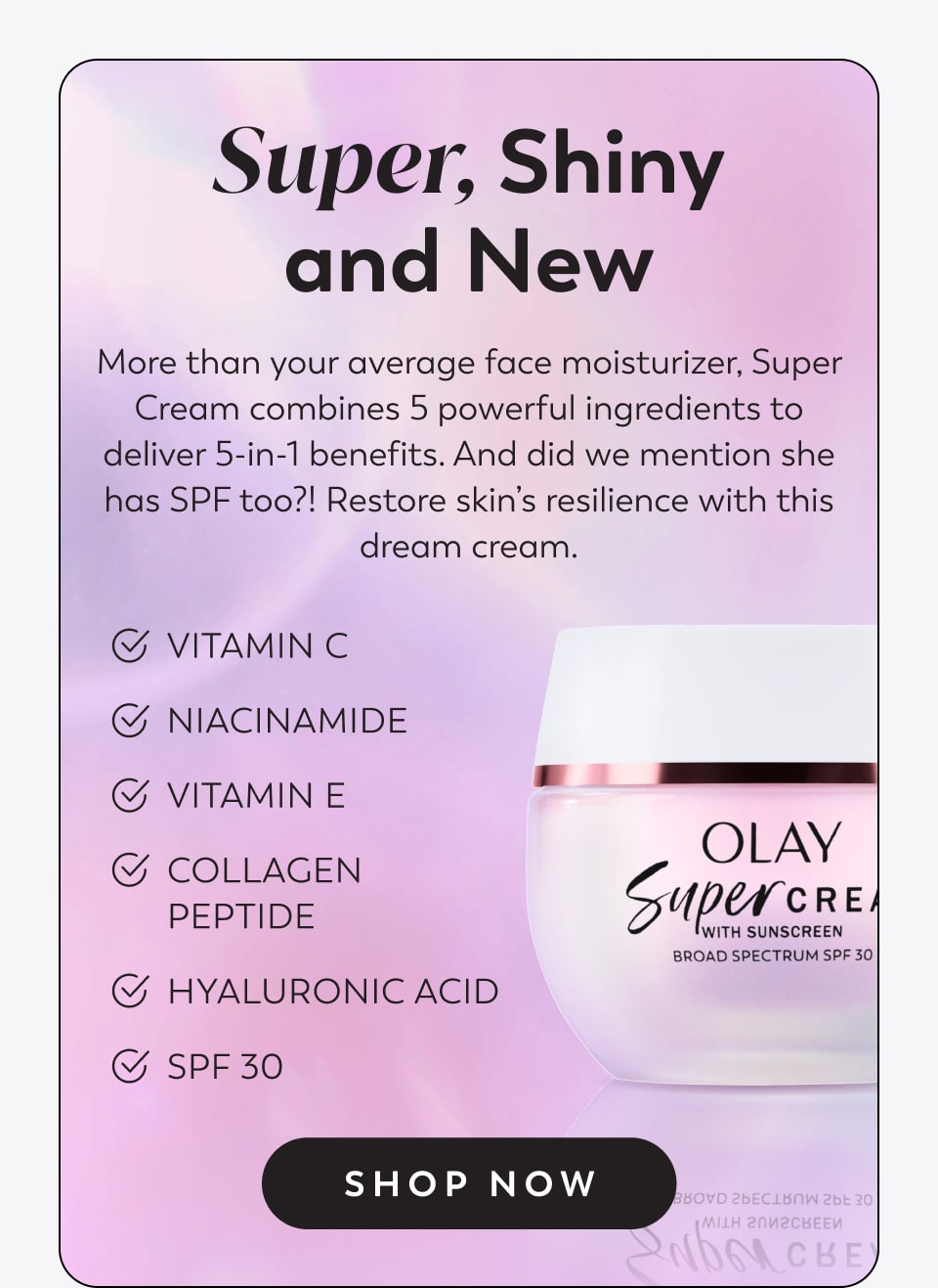 New Super Cream with SPF 30