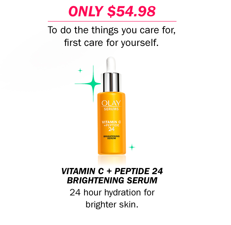 ONLY $54.98 To do the things you care for, first care for yourself. Vitamin C + Peptide 24 Brightening Serum. 24 hour hydration for brighter skin.