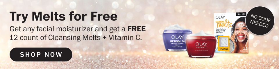 Buy any facial moisturizer and get a free 12 count of Cleansing Melts + Vitamin C
